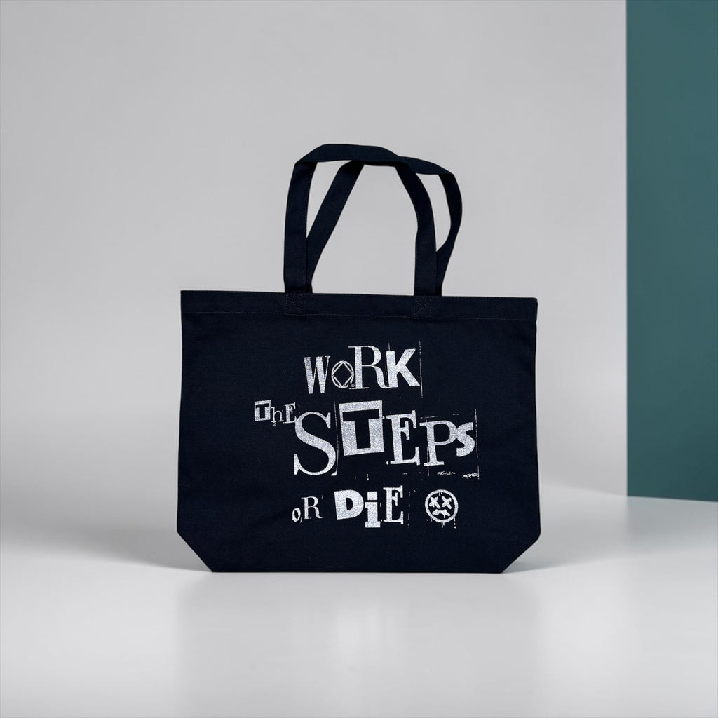 WORK THE STEPS OR DIE Tote Bag