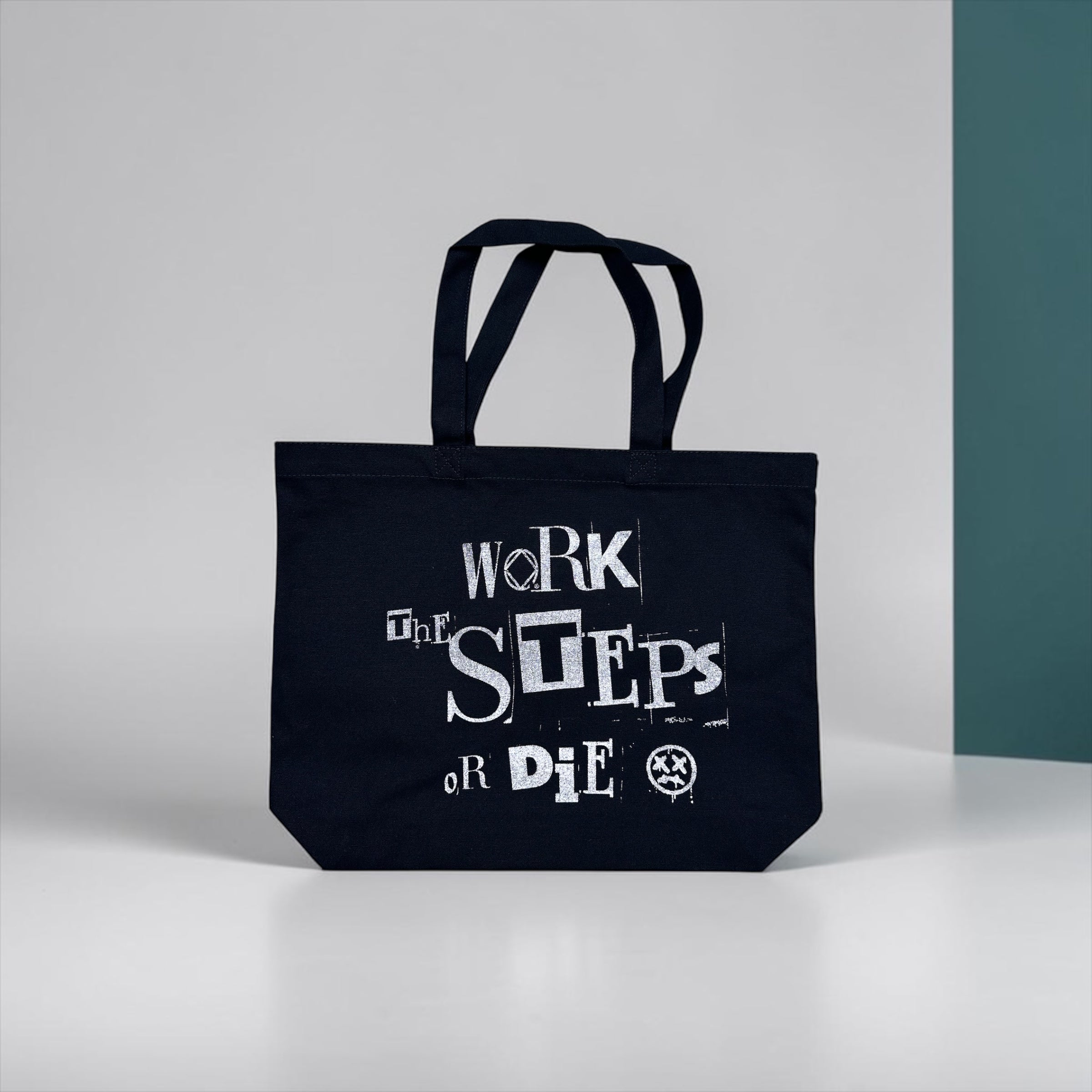 WORK THE STEPS OR DIE Tote Bag