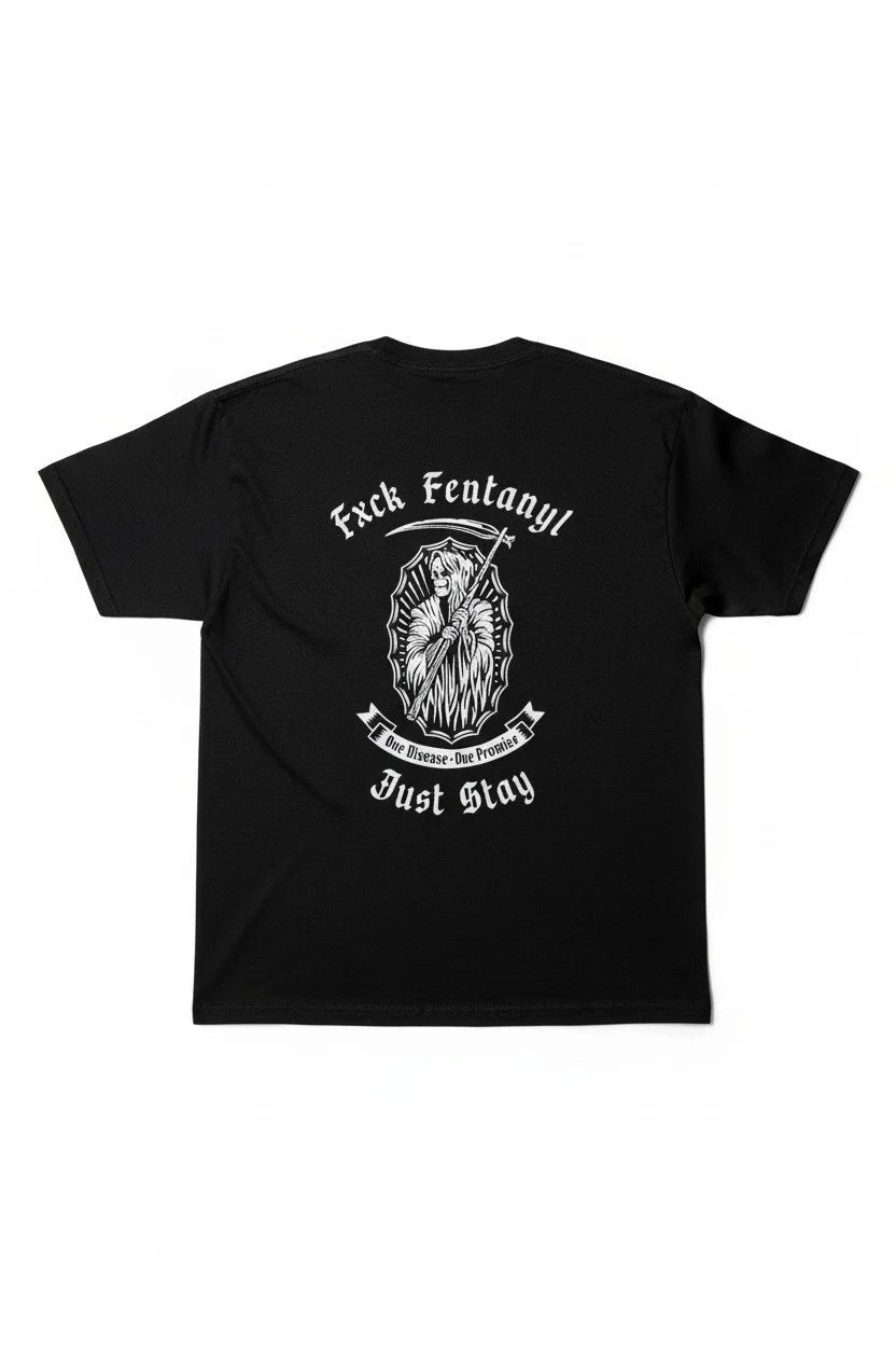 Fxck Fentanyl / Black T Shirt